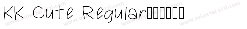 KK Cute Regular字体转换